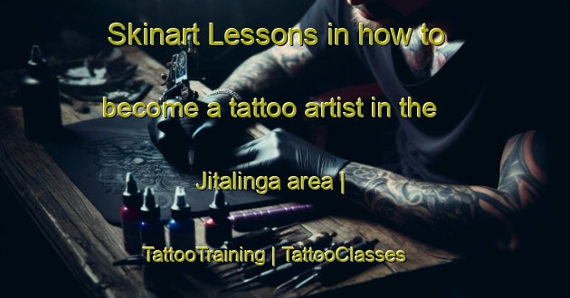 Skinart Lessons in how to become a tattoo artist in the Jitalinga area | TattooTraining | TattooClasses | SkinartTraining-Philippines